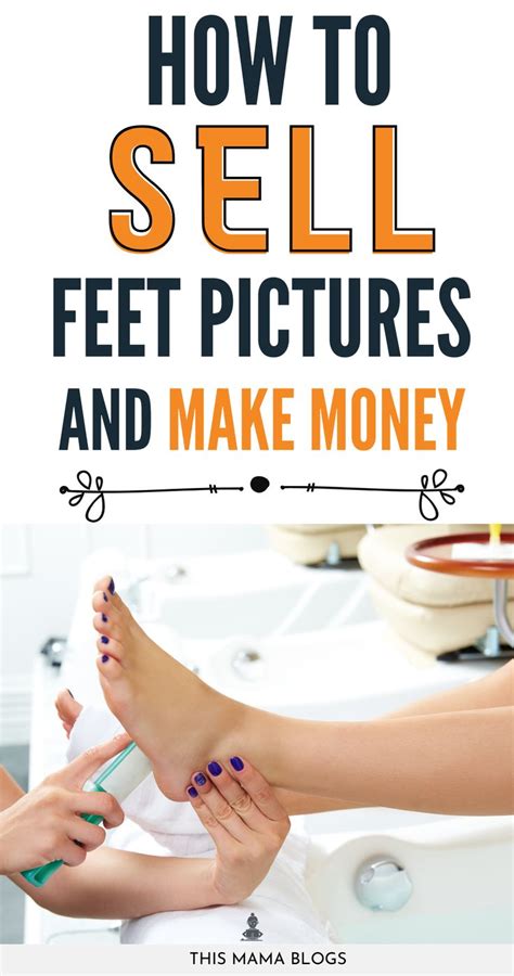 can selling feet pics make money|How to Sell Feet Pics in 2024! (7 Steps to Get。